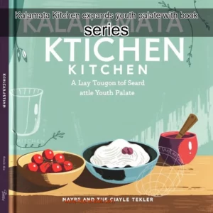 Read more about the article Kalamata Kitchen expands youth palate with book series