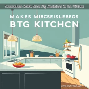 Read more about the article Coloradans Make Most Big Decisions in the Kitchen